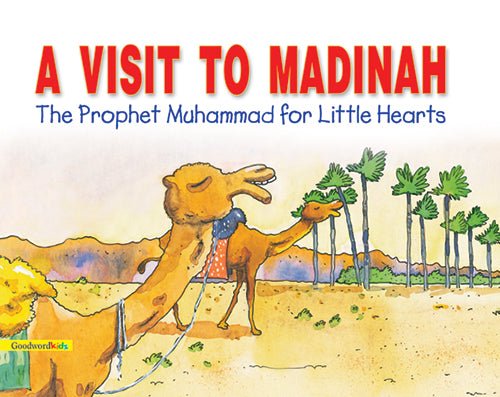 A Visit to Madinah