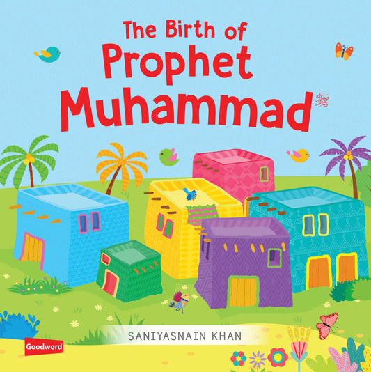 The Birth of Prophet Muhammad (Board Book)